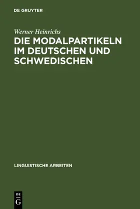 Heinrichs |  Die Modalpartikeln im Deutschen und Schwedischen | eBook | Sack Fachmedien