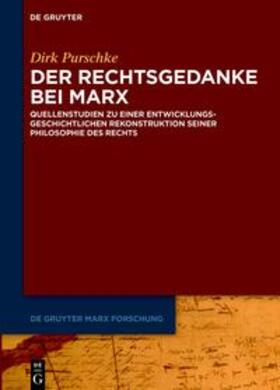 Purschke |  Der Rechtsgedanke bei Marx | Buch |  Sack Fachmedien