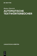 Dietrich |  Automatische Textwörterbücher | eBook | Sack Fachmedien