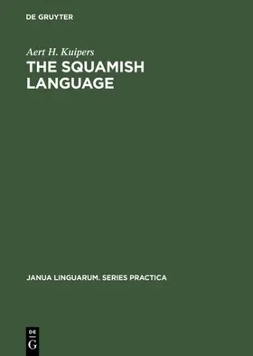 Kuipers |  The Squamish language | eBook | Sack Fachmedien