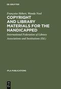 Hébert / Noel |  Copyright and library materials for the handicapped | eBook | Sack Fachmedien