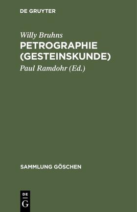 Bruhns / Ramdohr | Petrographie (Gesteinskunde) | E-Book | sack.de