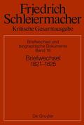 Gerber |  Friedrich Schleiermacher: Kritische Gesamtausgabe. Briefwechsel und... / Briefwechsel 1821–1824 | Buch |  Sack Fachmedien