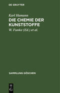 Hamann / Funke / Nollen |  Die Chemie der Kunststoffe | eBook | Sack Fachmedien