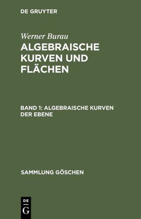 Burau | Algebraische Kurven der Ebene | E-Book | sack.de