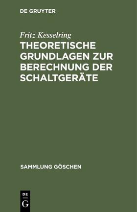 Kesselring |  Theoretische Grundlagen zur Berechnung der Schaltgeräte | eBook | Sack Fachmedien