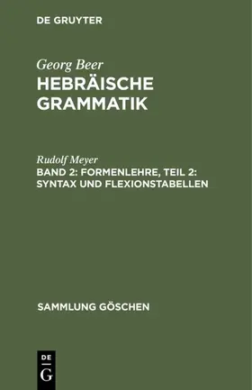 Meyer |  Formenlehre, Teil 2: Syntax und Flexionstabellen | eBook | Sack Fachmedien