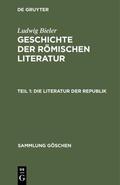 Bieler |  Die Literatur der Republik | eBook | Sack Fachmedien