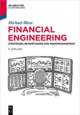 Bloss | Financial Engineering | Buch | 978-3-11-136927-3 | sack.de