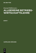 Mellerowicz |  Konrad Mellerowicz: Allgemeine Betriebswirtschaftslehre. Band 1 | eBook | Sack Fachmedien
