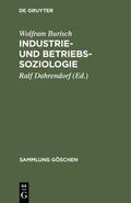 Burisch / Dahrendorf |  Industrie- und Betriebssoziologie | eBook | Sack Fachmedien