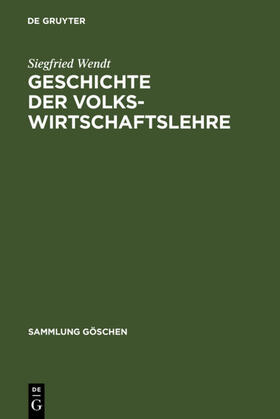 Wendt | Geschichte der Volkswirtschaftslehre | E-Book | sack.de