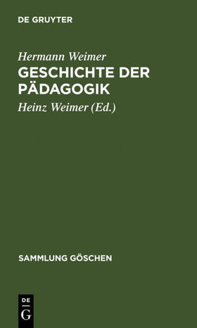 Weimer |  Geschichte der Pädagogik | eBook | Sack Fachmedien