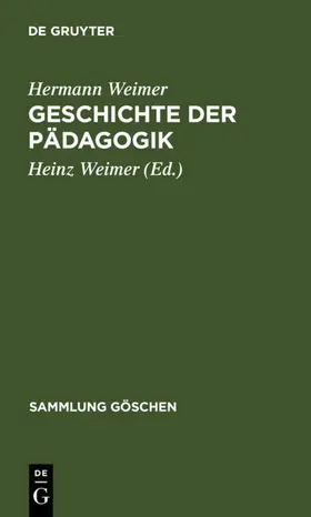 Weimer |  Geschichte der Pädagogik | eBook | Sack Fachmedien