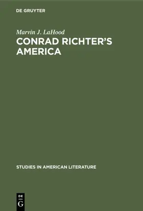 LaHood |  Conrad Richter’s America | eBook | Sack Fachmedien