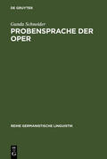 Schneider |  Probensprache der Oper | eBook | Sack Fachmedien