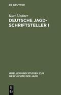 Lindner |  Deutsche Jagdschriftsteller I | eBook | Sack Fachmedien