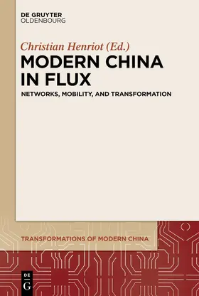 Henriot |  Modern China in Flux | Buch |  Sack Fachmedien
