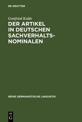 Kolde |  Der Artikel in deutschen Sachverhaltsnominalen | eBook | Sack Fachmedien