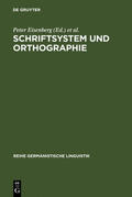 Eisenberg / Günther |  Schriftsystem und Orthographie | eBook | Sack Fachmedien