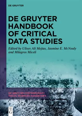 Mejias / McNealy / Miceli |  De Gruyter Handbook of Critical Data Studies | Buch |  Sack Fachmedien