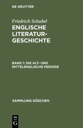 Schubel |  Die alt- und mittelenglische Periode | eBook | Sack Fachmedien