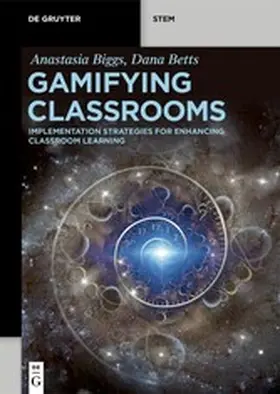 Biggs / Betts | Gamifying Classrooms | E-Book | www.sack.de