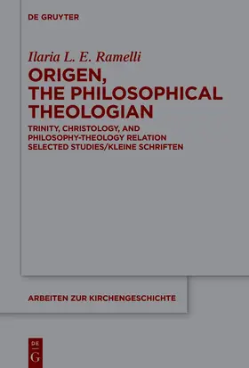 Ramelli |  Origen, the Philosophical Theologian | eBook | Sack Fachmedien