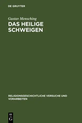 Mensching |  Das heilige Schweigen | eBook | Sack Fachmedien