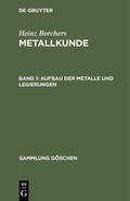 Borchers |  Aufbau der Metalle und Legierungen | eBook | Sack Fachmedien