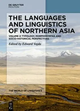 Vajda |  The Languages and Linguistics of Northern Asia | eBook | Sack Fachmedien