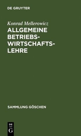 Mellerowicz | Allgemeine Betriebswirtschaftslehre | E-Book | sack.de
