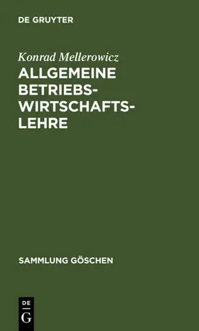 Mellerowicz |  Allgemeine Betriebswirtschaftslehre | eBook | Sack Fachmedien