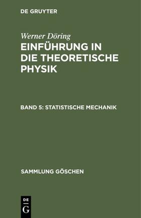 Döring |  Statistische Mechanik | eBook | Sack Fachmedien