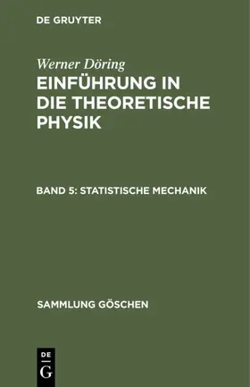 Döring |  Statistische Mechanik | eBook | Sack Fachmedien