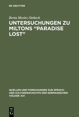 Moritz-Siebeck | Untersuchungen zu Miltons “Paradise lost” | E-Book | www.sack.de
