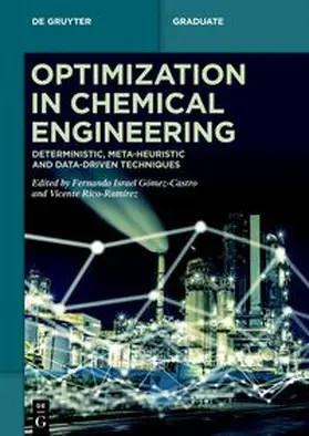 Gómez-Castro / Rico-Ramírez | Optimization in Chemical Engineering | E-Book | sack.de