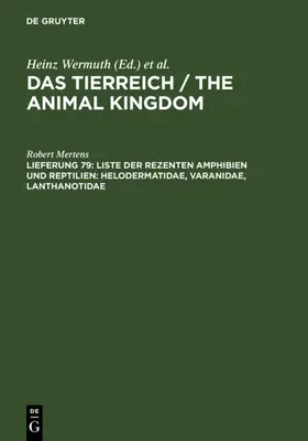 Mertens |  Liste der rezenten Amphibien und Reptilien: Helodermatidae, Varanidae, Lanthanotidae | eBook | Sack Fachmedien