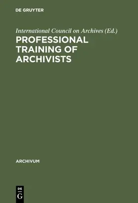  Professional training of archivists | eBook | Sack Fachmedien