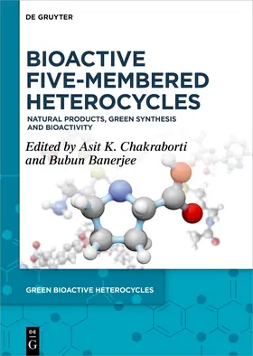 Chakraborti / Banerjee |  Bioactive Five-Membered Heterocycles | eBook | Sack Fachmedien