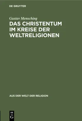 Mensching | Das Christentum im Kreise der Weltreligionen | E-Book | www.sack.de