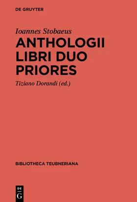 Stobaeus / Dorandi |  Anthologii libri duo priores | Buch |  Sack Fachmedien
