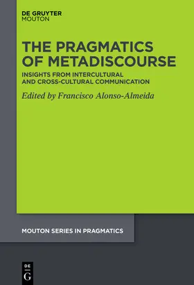 Alonso-Almeida |  The Pragmatics of Metadiscourse | eBook | Sack Fachmedien