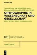 Krome / Habermann / Lobin |  Orthographie in Wissenschaft und Gesellschaft | Buch |  Sack Fachmedien