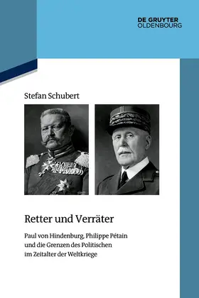 Schubert | Retter und Verräter | Buch | 978-3-11-138981-3 | sack.de