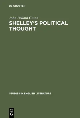Guinn |  Shelley's political thought | eBook | Sack Fachmedien