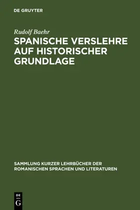 Baehr |  Spanische Verslehre auf historischer Grundlage | eBook | Sack Fachmedien