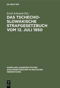 Schmied |  Das tschechoslowakische Strafgesetzbuch vom 12. Juli 1950 | eBook | Sack Fachmedien