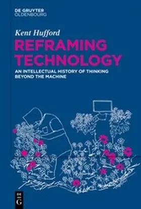 Hufford | Reframing Technology | E-Book | www.sack.de