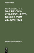 Reuss / Hense |  Das Reichsknappschaftsgesetz vom 23. Juni 1923 | eBook | Sack Fachmedien
